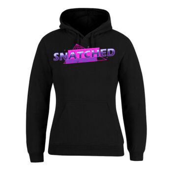 Snatched 1990s retro sayings quotes tshirt big and tall large hoodie hood jumper sweatshirt long sleeve  Thumbnail