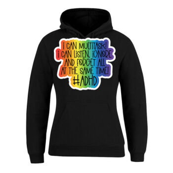 ADHD Neurodivergent hoodie hood jumper sweatshirt  Thumbnail