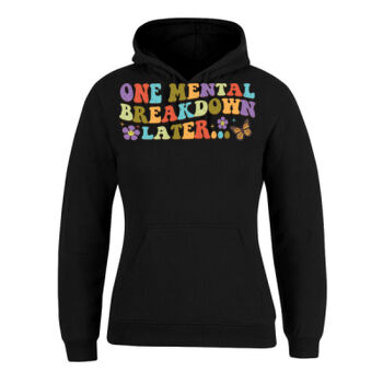 Quotes Sayings Positivity Banter tshirt hoodies  Thumbnail