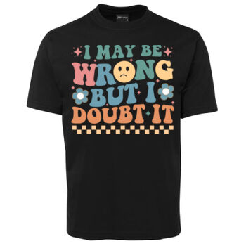 Quotes Sayings Positivity Banter tshirt hoodies  Thumbnail