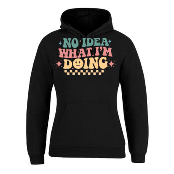 Quotes Sayings Positivity Banter tshirt hoodies  Thumbnail