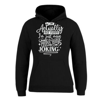 Quotes Sayings Positivity Banter tshirt hoodies  Thumbnail