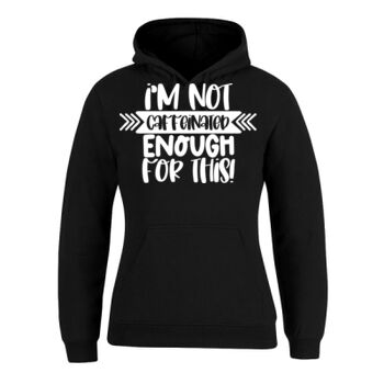 Quotes Sayings Positivity Banter tshirt hoodies  Thumbnail