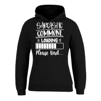 Quotes Sayings Positivity Banter tshirt hoodies  Thumbnail
