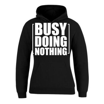 Quotes Sayings Positivity Banter tshirt hoodies  Thumbnail